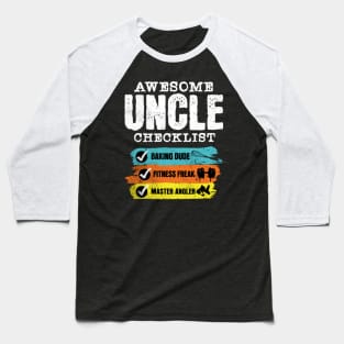 Awesome uncle checklist Baseball T-Shirt